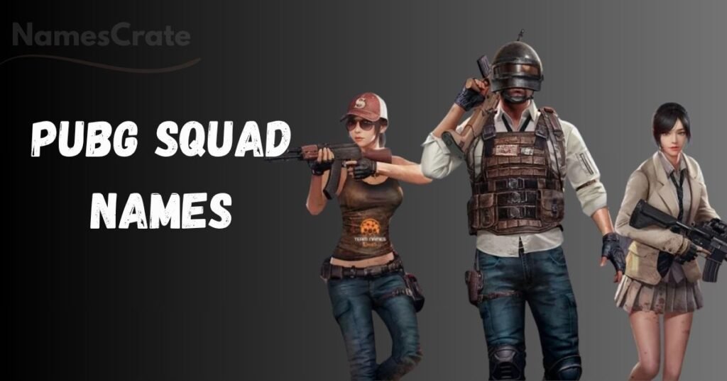 pubg squad names