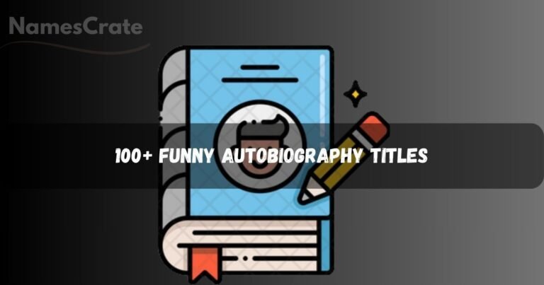 Funny Autobiography Titles
