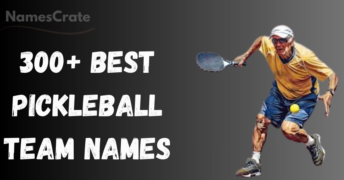 Pickleball Team Names