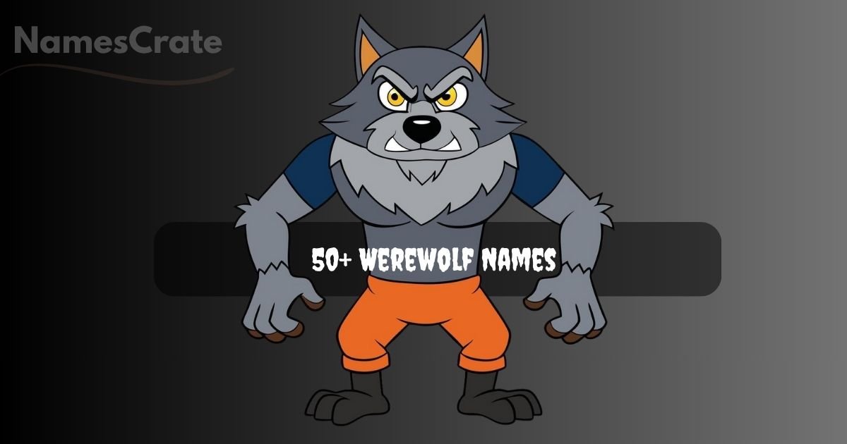 Werewolf Names