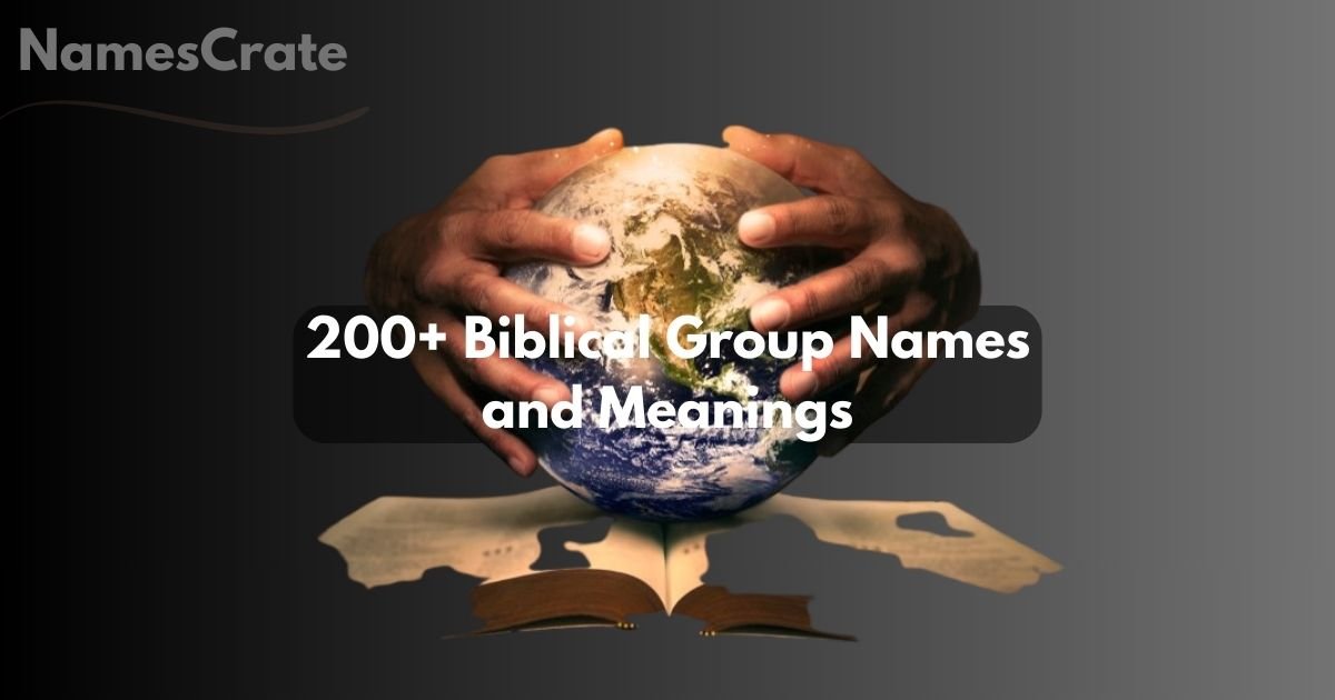 Biblical Group Names and Meanings