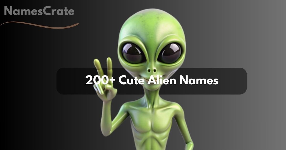 Cute Alien Names
