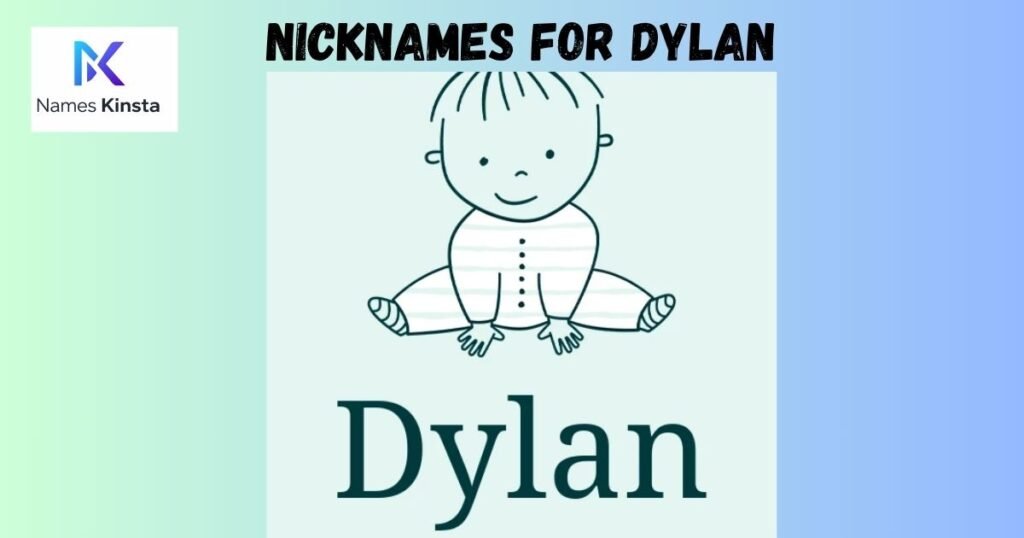Best Nicknames for Dylan
