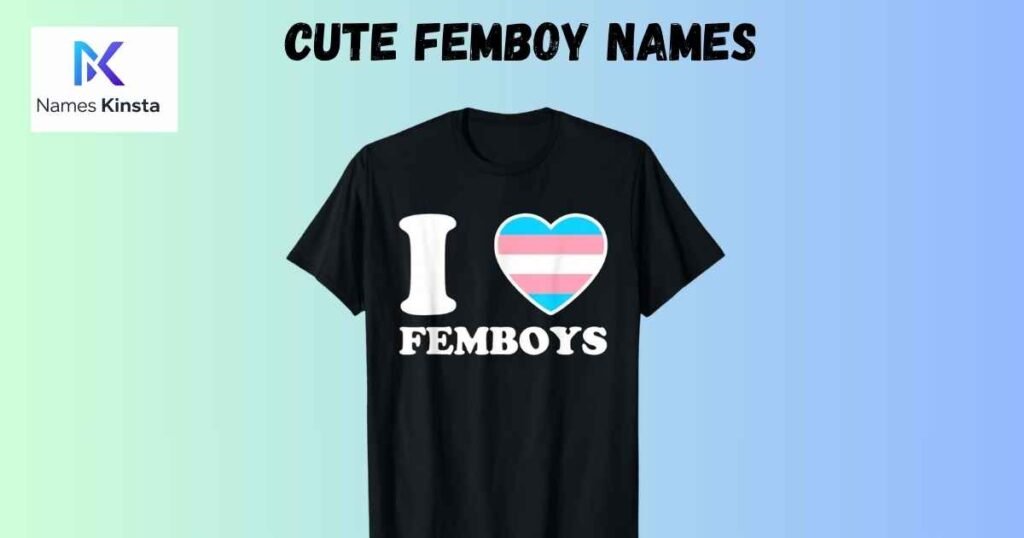 Cute Femboy Names