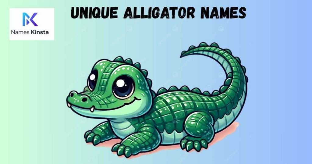 Unique Alligator Names
